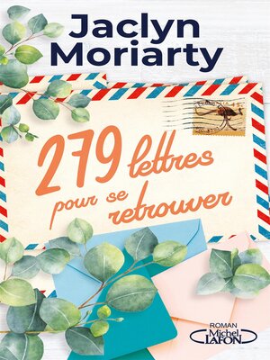 cover image of 279 Lettres pour se retrouver